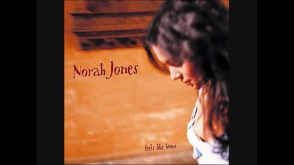 07 - Norah Jones - Creepin In 