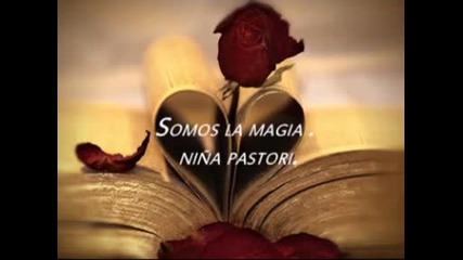 Nina Pastori - Somos la Magia (la Orilla De Mi Pelo - 2011)