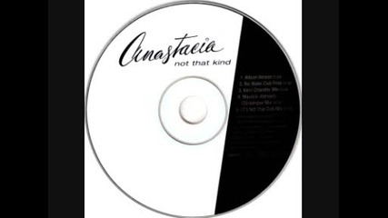 [ V E R Y H O T !!! ] Anastacia - Not That Kind ( Its No That Dub Mix ) ( Very Rare )