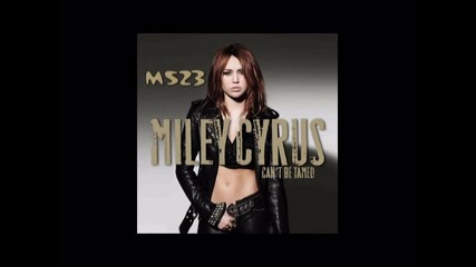 Miley Cyrus - Cant Be Tamed 2010 : 06. Forgiveness And Love 