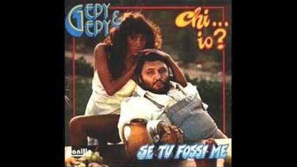 Chi... Io - Gepy & Gepy (1978)