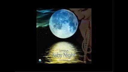 Sianna _baby Night_ (radio edit)