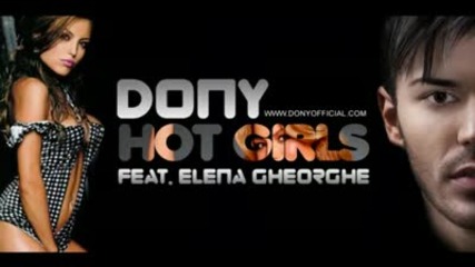Dony ft. Elene Gheorghe - Hot girls