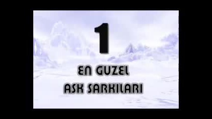 En Guzel Ask Sarkilari Turkce Slow 1
