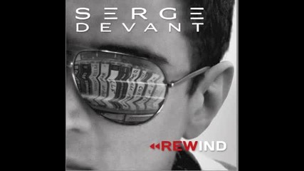 Serge Devant Rachael Starr - You and me