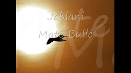 Mate Bulic - Jablani