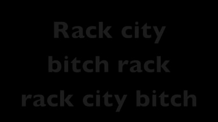 Tyga - Rack City + Текст
