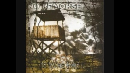 No Remorse - I Wanna Live In A White Country (2012)