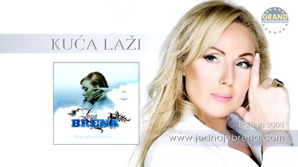 Lepa Brena - Kuca lazi ( Audio 2008, HD )