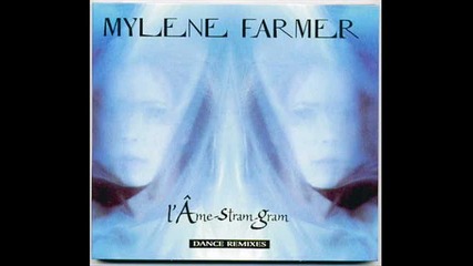 Mylеne Farmer - LАme - Stram - Gram (Perky Park Pique Dames Club Mix)