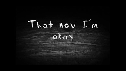 страхотна песен на 3 Days Grace - Last To Know (lyrics) [from the new album - Life Starts Now]