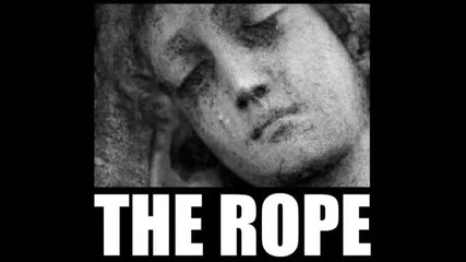 The Rope - The Silence