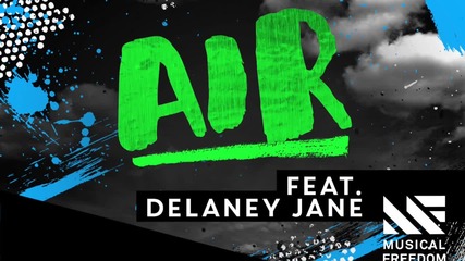 Dzeko & Torres - Air Feat. Delaney Jane