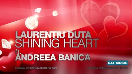 Laurentiu Duta ft. Andrea Banica - Shining Heart