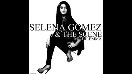 Н О В О !!! Selena Gomez - My dilemma 2011