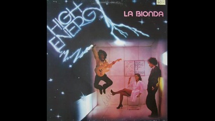 # La Bionda - High Energy 