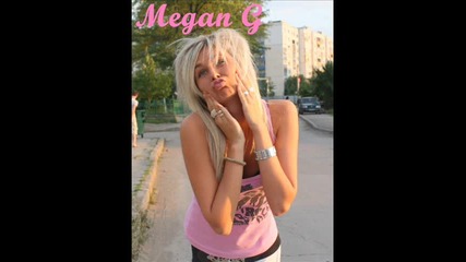Megan G - докосни се до любовта (studio buster) 