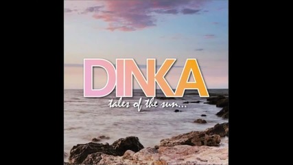 Dinka - Pralinato ( Original Mix ) [high quality]