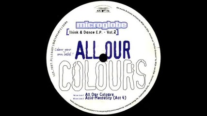 Microglobe - Acid Mentality (act 4) (1994)