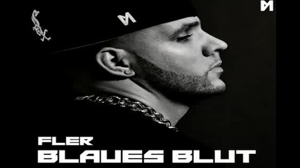 Fler - Blue Magic (blaues Blut )