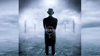 Another Perfect Storm - Burden