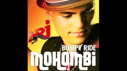 Mohombi - Bumpy Ride 