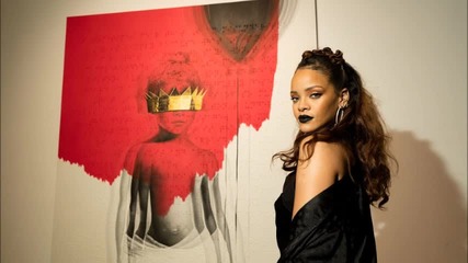 2016! Rihanna - Consideration (feat. Sza) - Anti