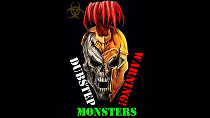 Dubstep monsters-episode 01-dubstep