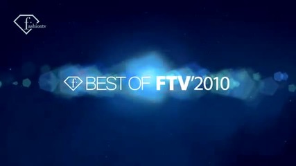 fashiontv Ftv.com - Best Of 2010 Now 5sec 