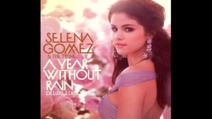 Selena G. & The Scene - Rock God ;; A year without rain ;;* 