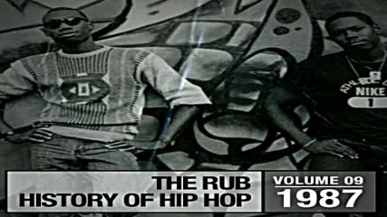 The Rub pres Hip Hop History 1987