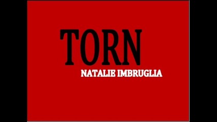 Torn - Natalie Imbruglia