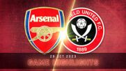 Arsenal vs. Sheffield United FC - Condensed Game