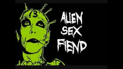 Alien sex fiend - lips can`t go