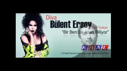 Diva & Tarkan Bir Ben Bir Allah Biliyor2011