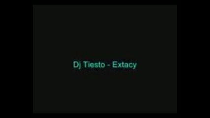 Dj Tiesto - Extacy [house music]