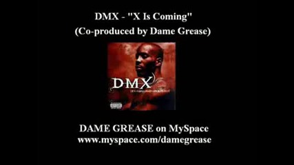 Dmx - X Is Coming 