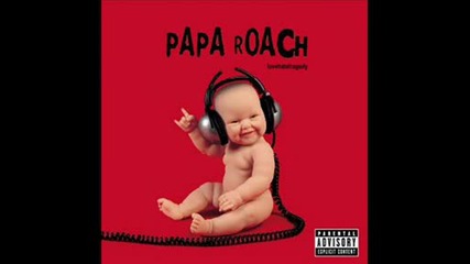Papa Roach - She Loves Me Not