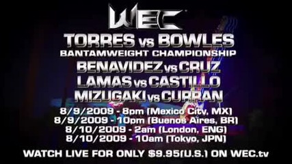 Wec® Torres vs. Bowles Sunday August 9th on Versus 