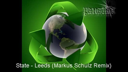 State - Leeds (markus Schulz Remix) 