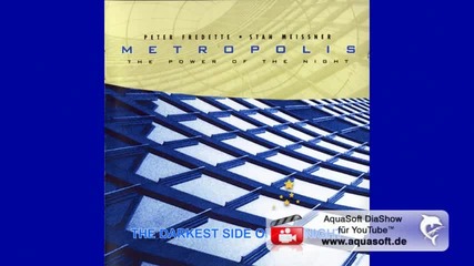 Metropolis - The Darkest Side Of The Night (tuvideo.matiasmx.com)