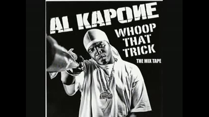 Al Kapone - Get Crunk, Get Buck