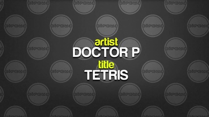 Doctor P - Tetris Dubstep)