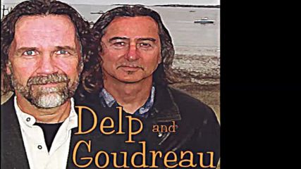 Delp and Goudreau -my One True Love