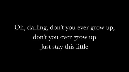 Taylor Swift - Never Grow Up
