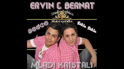 Bernat & Ervin - Dikla Dikla Sar Kelela - 2011 