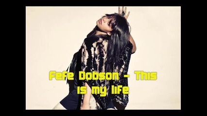 Fefe Dobson - This is my life