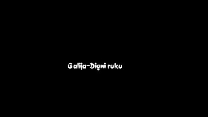 Galija - Digni Ruku ( Готина сръбска рок песничка.) 