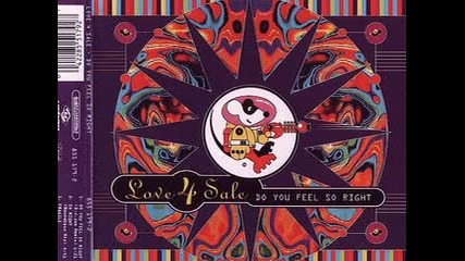 Love 4 Sale - Do You Feel So Right 1994 