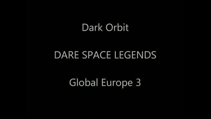 Dark Orbit Dare Space Legends